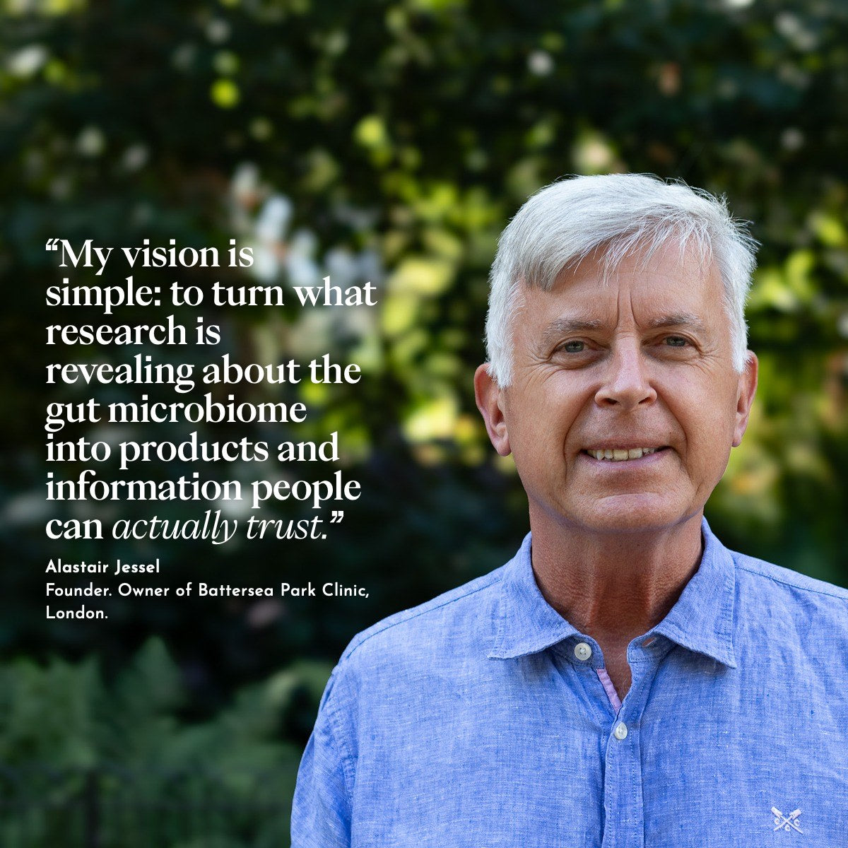 Alastair Jessel, founder, in his garden, with his words on why he started